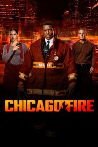 Chicago Fire - Saison 12 streaming