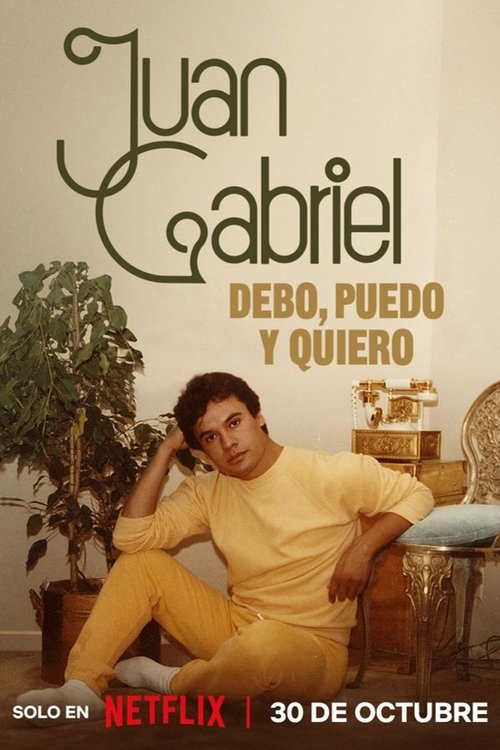 Juan Gabriel: Debo, puedo y quiero streaming