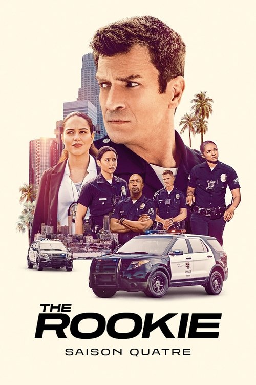 The Rookie : Le Flic de Los Angeles - Saison 4 streaming