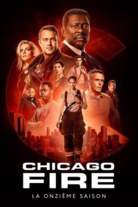 Chicago Fire - Saison 11 streaming