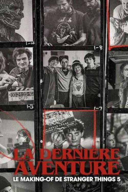 streaming La Dernière Aventure : Le making-of de Stranger Things 5