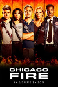 streaming Chicago Fire - Saison 6
