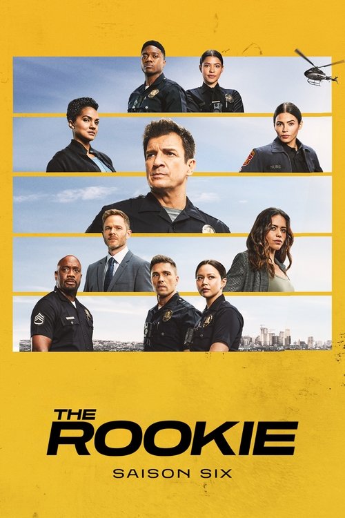 The Rookie : Le Flic de Los Angeles - Saison 6 streaming