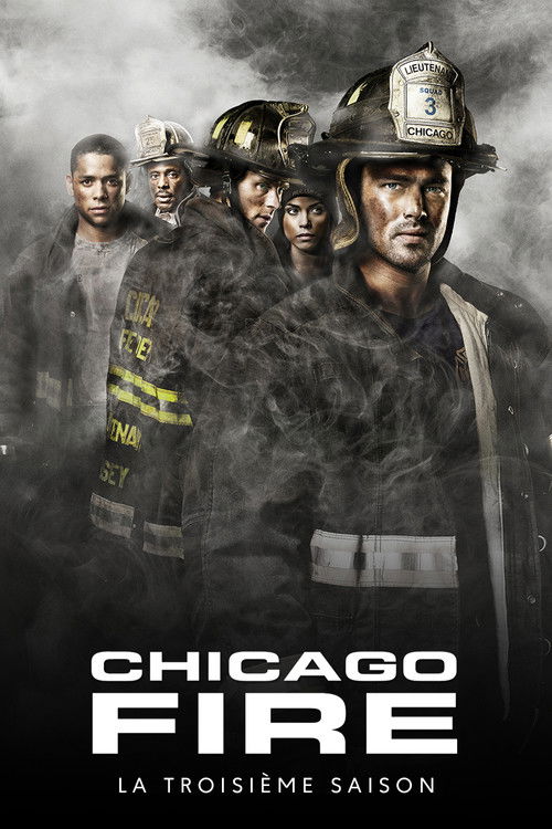 Chicago Fire - Saison 3 streaming