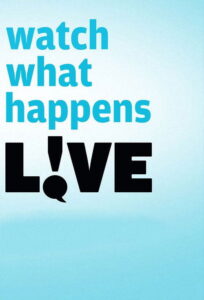 Watch What Happens Live with Andy Cohen - Saison 1 streaming