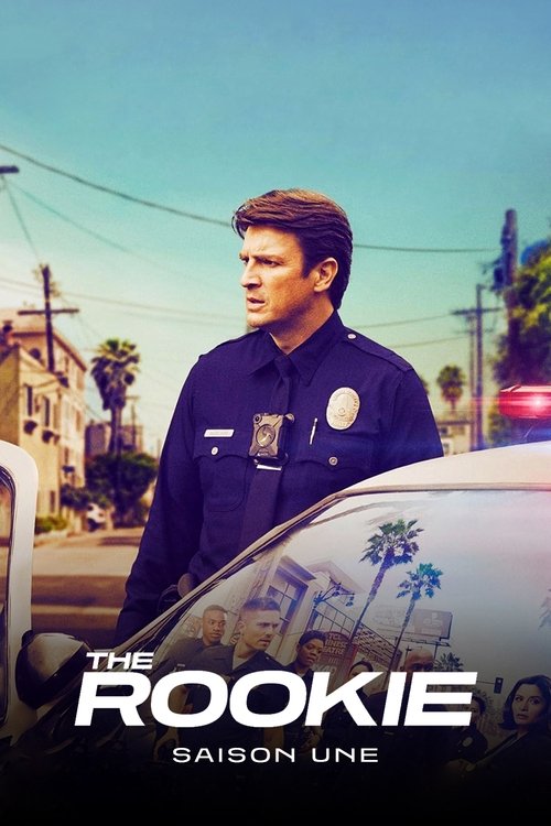 The Rookie : Le Flic de Los Angeles - Saison 1 streaming