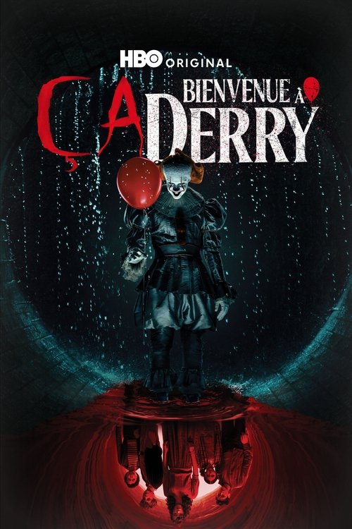 Ça : Bienvenue à Derry - Saison 1 streaming