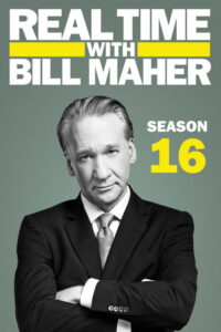 streaming Real Time with Bill Maher - Saison 16