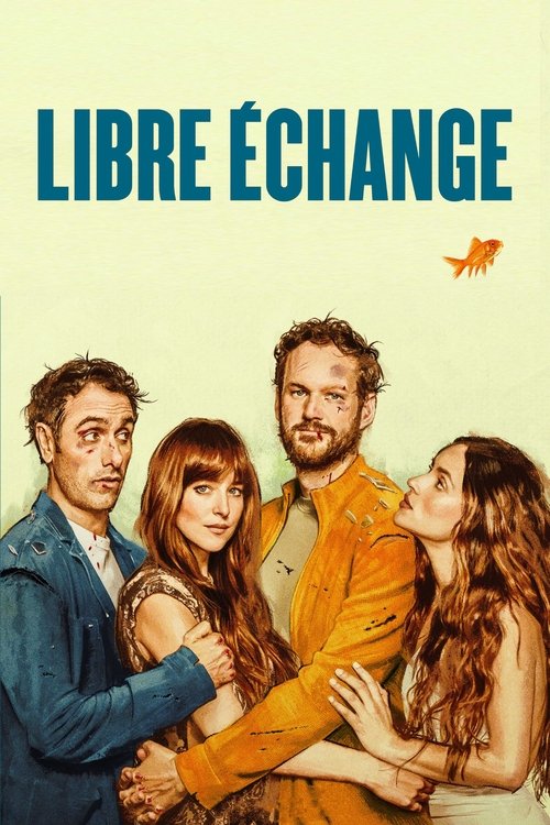 Libre échange - Affiche