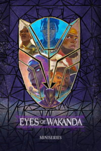 streaming Eyes of Wakanda - Saison 1