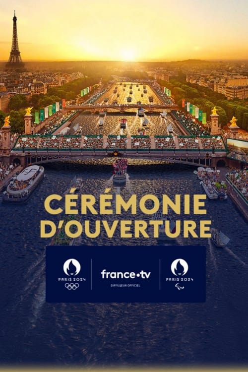Cérémonie d&rsquo;ouverture des Jeux Olympiques de Paris 2024 streaming