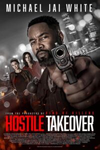Hostile Takeover streaming