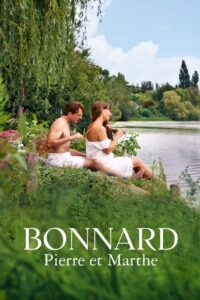 Bonnard, Pierre et Marthe streaming
