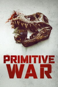 Primitive War streaming