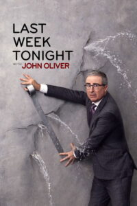 Last Week Tonight with John Oliver - Saison 13 streaming