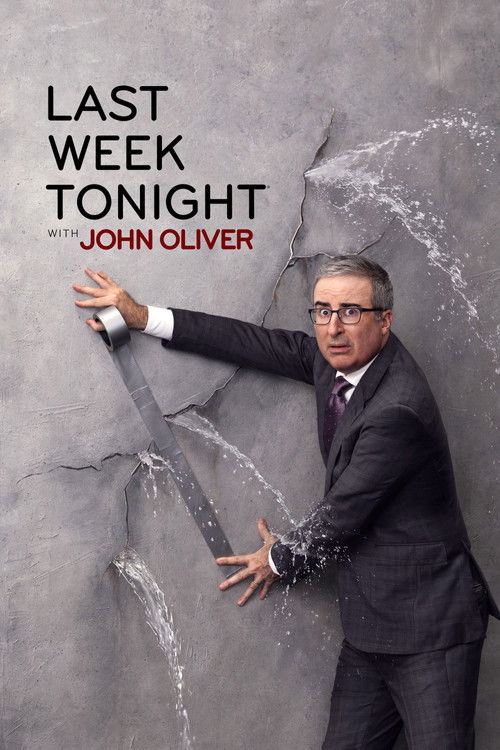 Last Week Tonight with John Oliver - Saison 13 streaming