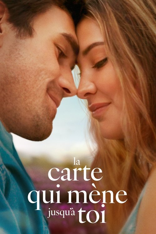 La carte qui mène jusqu&rsquo;à toi - Affiche