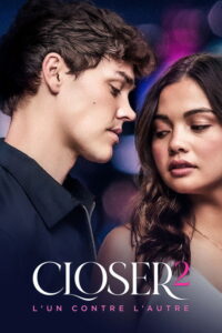 Closer 2 : L&rsquo;un contre l&rsquo;autre streaming