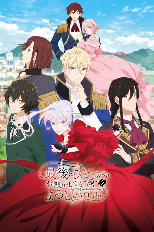 May I Ask for One Final Thing? - Saison 1 streaming