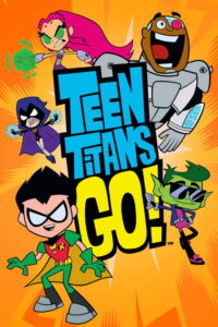 Teen Titans Go! - Saison 7 streaming