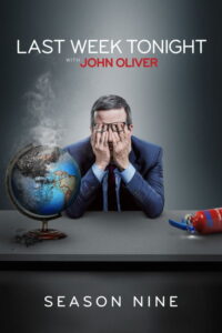 Last Week Tonight with John Oliver - Saison 9 streaming