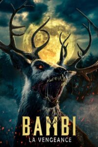 Bambi : La Vengeance streaming