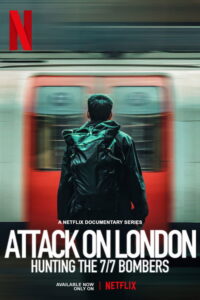 streaming Attentats de Londres : La terreur et la traque - Saison 1