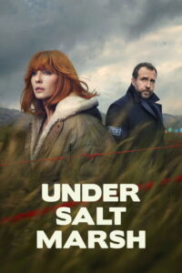 Under Salt Marsh - Saison 1 streaming