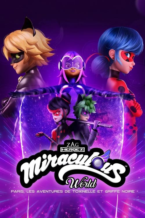 Miraculous World : Paris, Les Aventures de Toxinelle et Griffe Noire - Affiche
