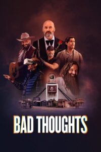 Bad Thoughts streaming