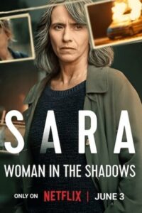 Sara, femme de l'ombre - Saison 1 streaming