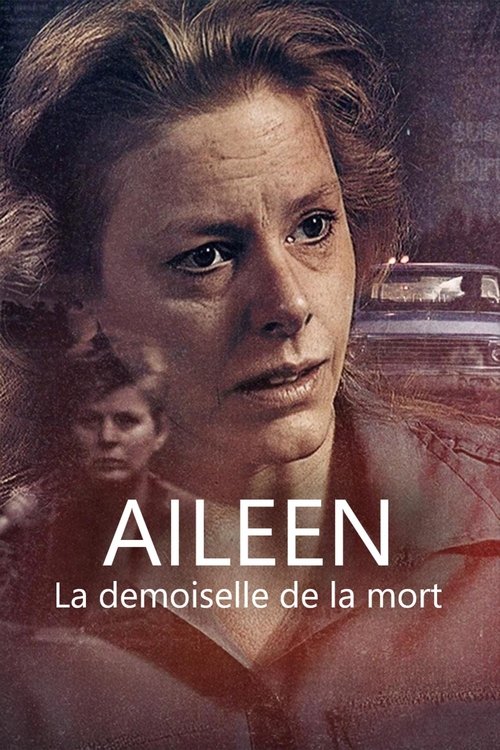 Aileen : La demoiselle de la mort - Affiche