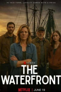 The Waterfront - Saison 1 streaming