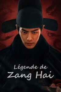 Légende de Zang Hai streaming
