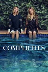 streaming Complicités - Saison 1