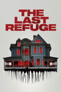 streaming The Last Refuge