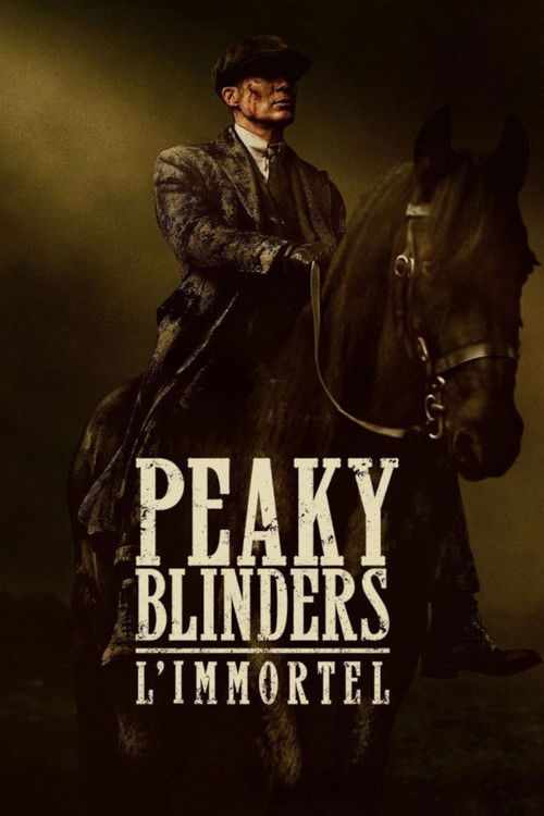 Peaky Blinders : L&rsquo;Immortel - Affiche