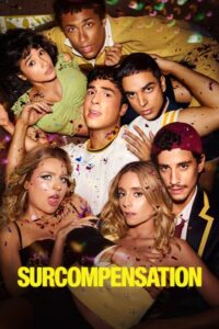 Surcompensation - Saison 1 streaming