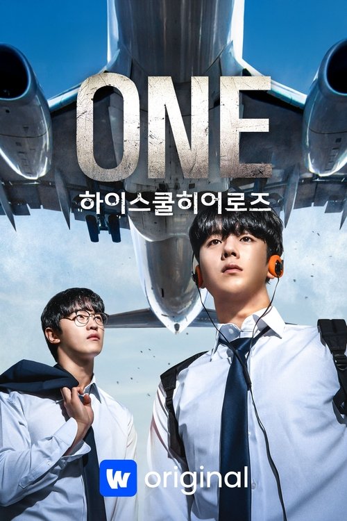 streaming ONE : High School Heroes - Saison 1