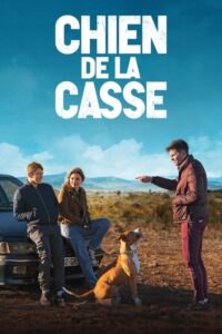 Chien de la casse streaming