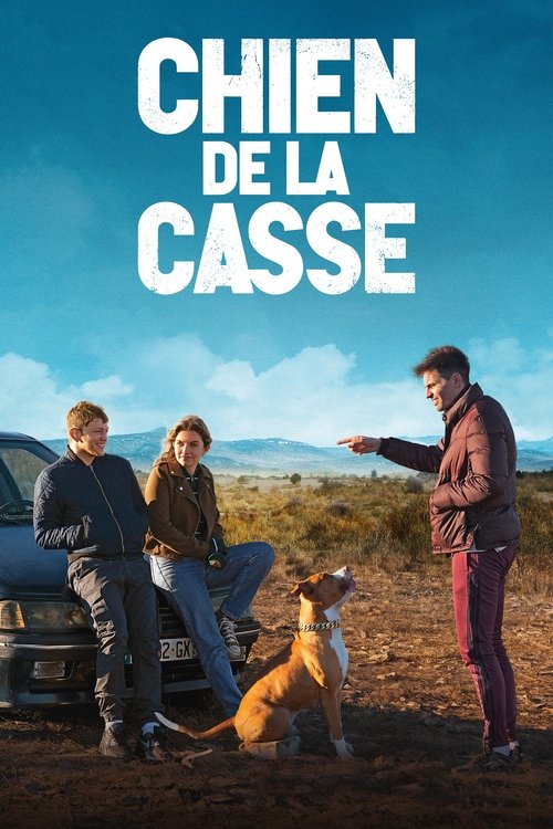 Chien de la casse streaming