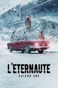 streaming L'Éternaute - Saison 1