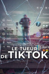 streaming Le Tueur de TikTok
