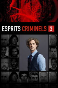 Esprits criminels - Saison 3 streaming
