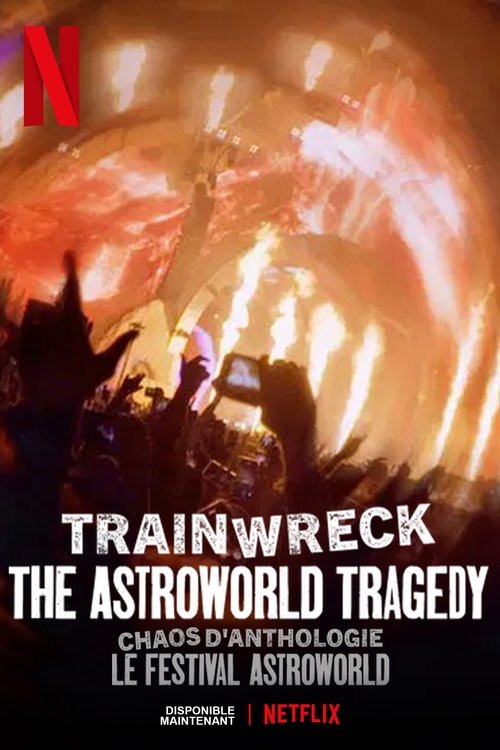 Chaos d&rsquo;anthologie : Le festival Astroworld - Affiche