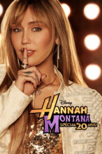 streaming Hannah Montana : Spécial 20 Ans !