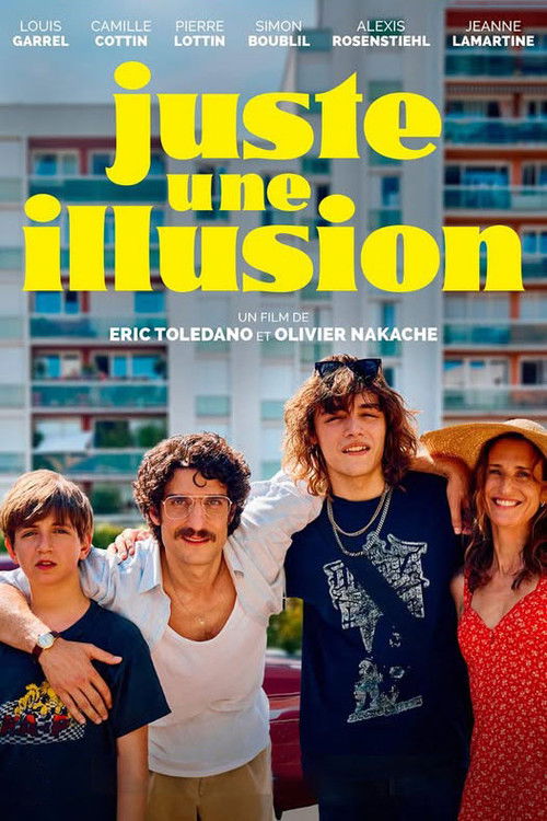 Juste une illusion - Affiche