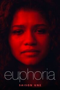Euphoria - Saison 1 streaming