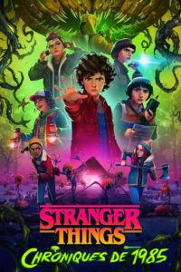 Stranger Things : Chroniques de 1985 - Saison 1 streaming