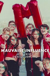 Mauvaise influence : Les dérives du kidfluencing streaming